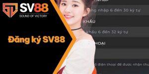 Đăng Ký SV88 | Cập Nhật Thao Tác Tạo Tài Khoản Mới 2025 6 Đăng Ký SV88