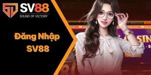 Đăng Nhập SV88 | Trải Nghiệm Sảnh Game Hấp Dẫn Nhất 2025 5 Đăng Nhập SV88